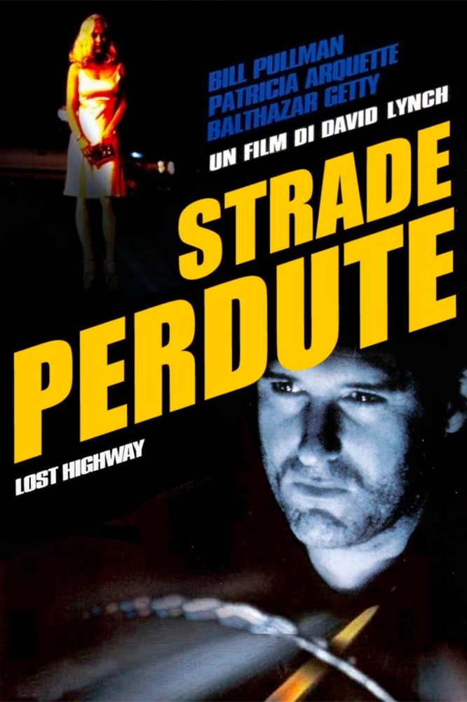 Locandina Strade perdute (lost highway) (4k ried.)